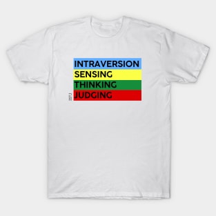 ISTJ - MBTI 16 personalities test T-Shirt